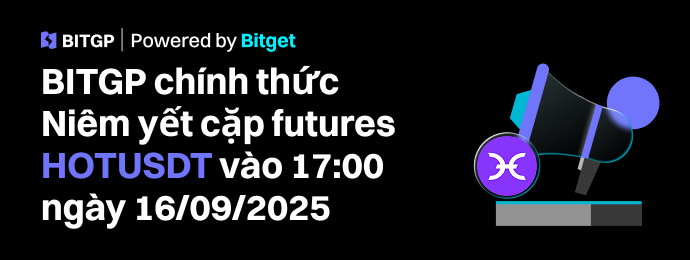 BITGP Niêm Yết Mới: HOTUSDT chính thức được niêm yết image 0