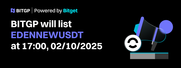 BITGP Listing: EDENNEWUSDT Now Officially Listed image 0