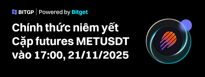 BITGP Niêm Yết Mới: METUSDT chính thức được niêm yết image 0