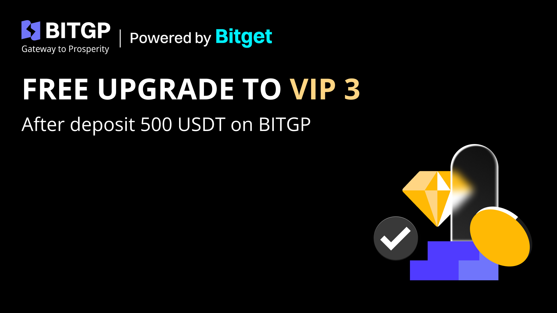 Become a BITGP VIP 3 for FREE! image 0