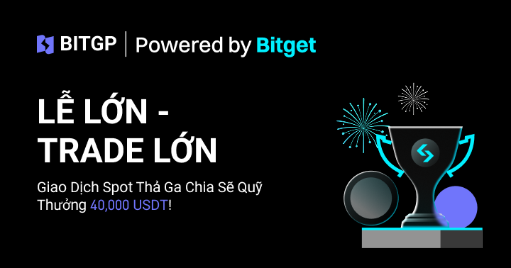 BITGP Đua Top Giao Dịch Spot: Chia Sẻ Quỹ Thưởng Lên Tới 40.000 USDT! image 0