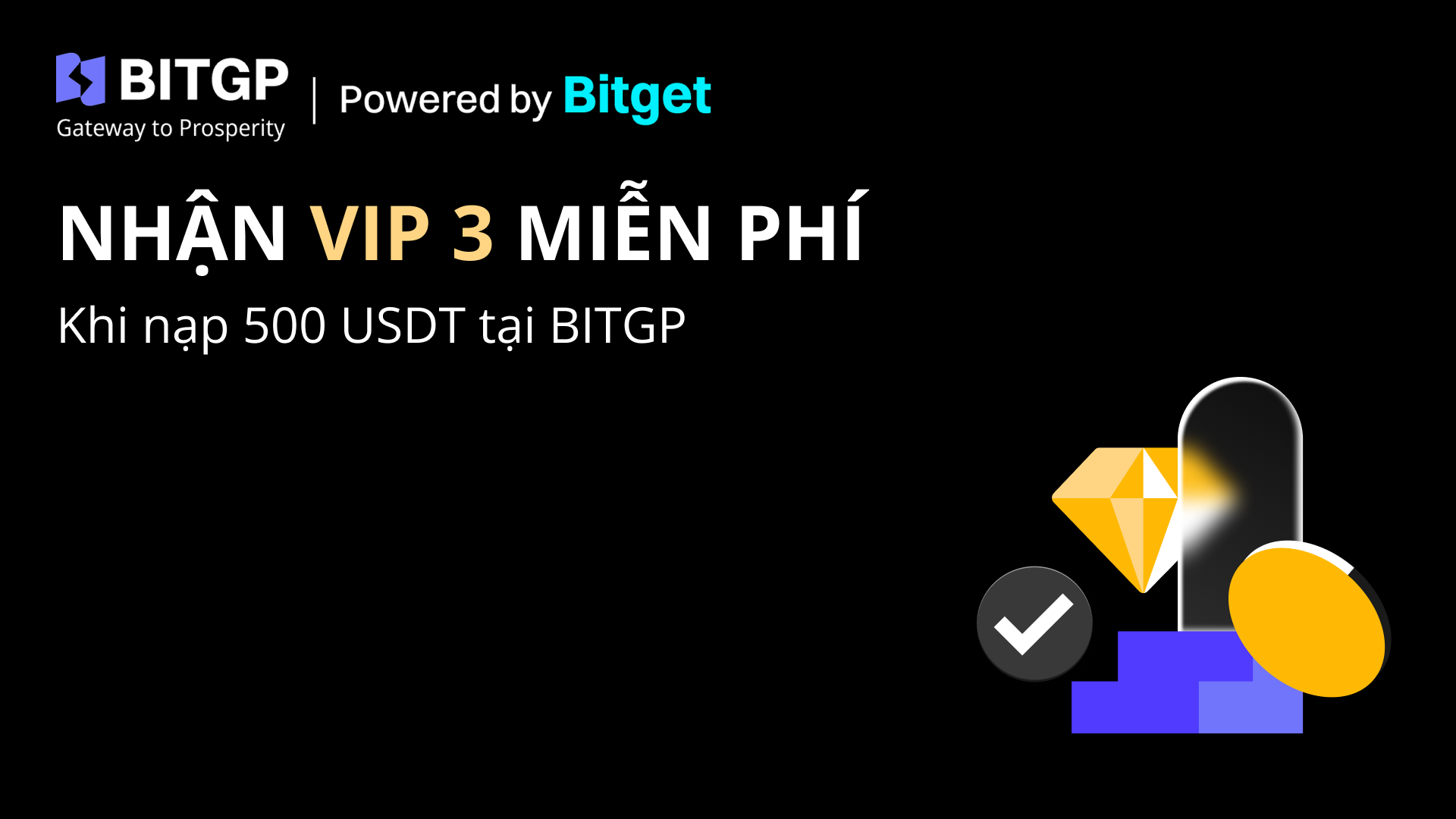 Nâng cấp VIP 3 miễn phí khi nạp tiền trên BITGP image 0